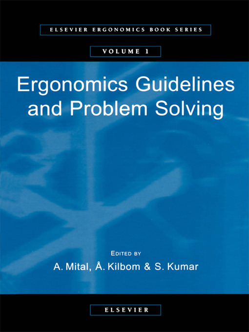 Upplýsingar um Ergonomics Guidelines and Problem Solving eftir A. Mital - Biðlisti